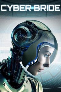 Cyber Bride (2019)