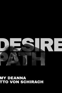 Desire Path (2020)