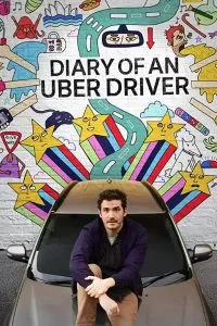 Diary of an Uber Driver (2019)